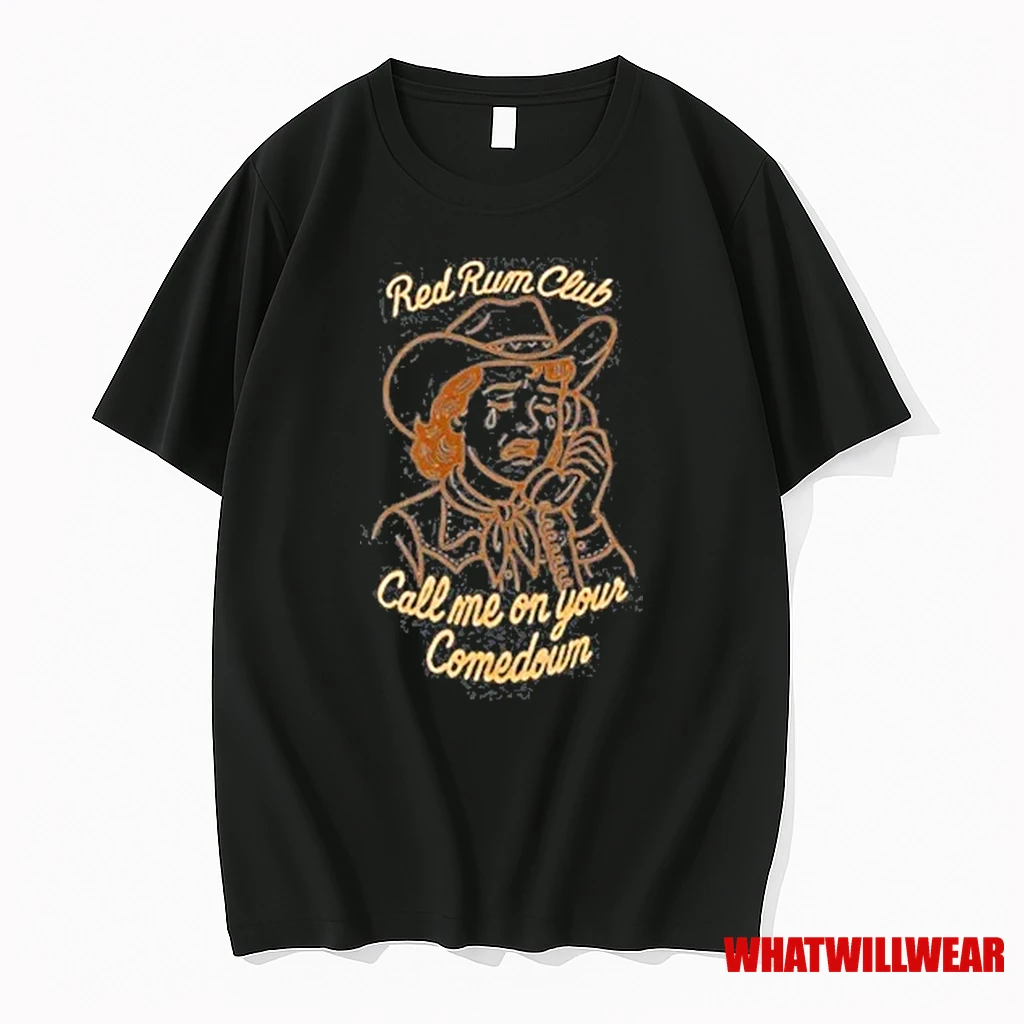 Red Rum Club Call Me On Your Comedown Shirts