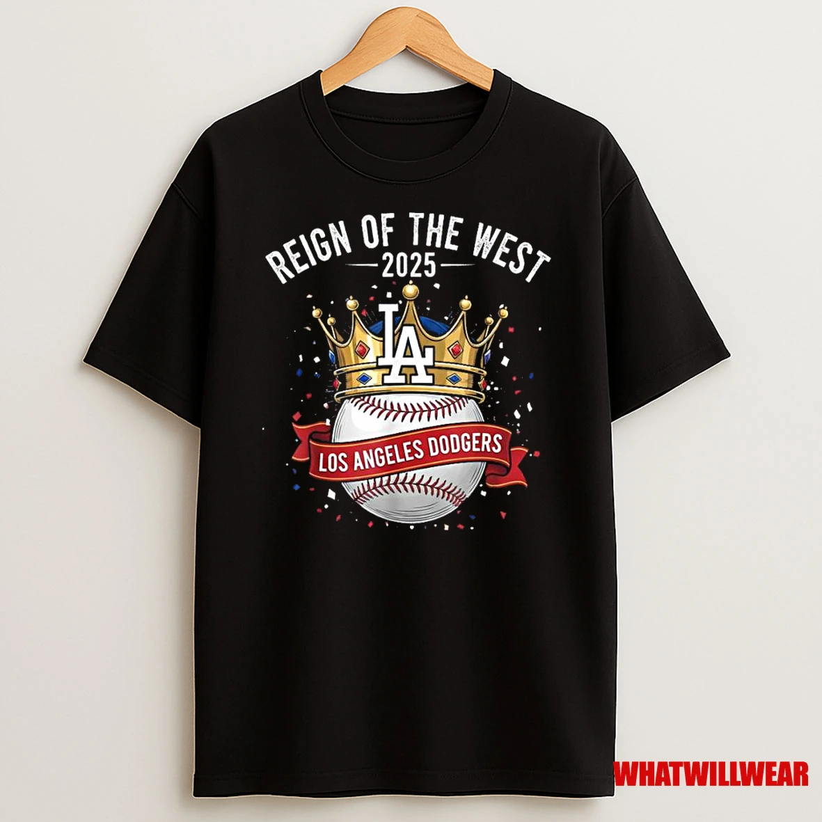 Reign Of The West 2025 Los Angeles Dodgers Champions Shirts