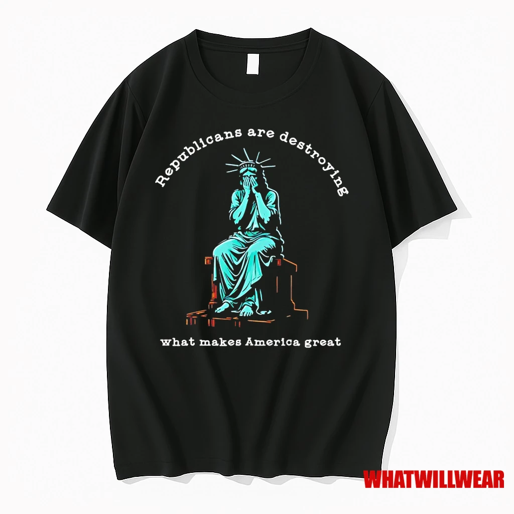Republicans Are Destroying What Makes America Great Shirts
