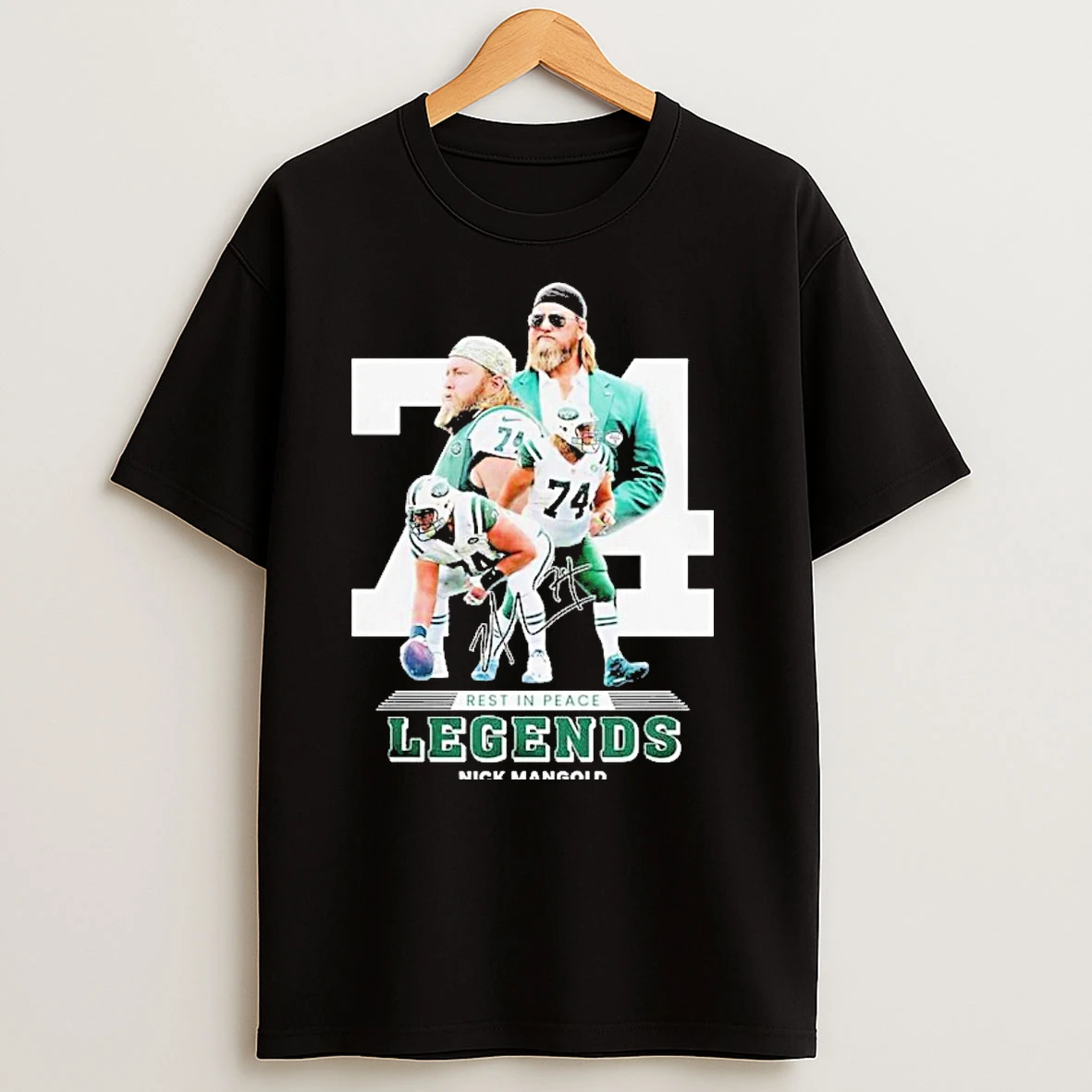 Rest In Peace Legends Nick Mangold New York Jets 74 T Shirts