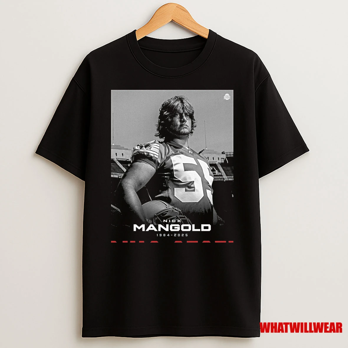 Rest In Peace Nick Mangold 1984 2025 Ohio State Football Shirts