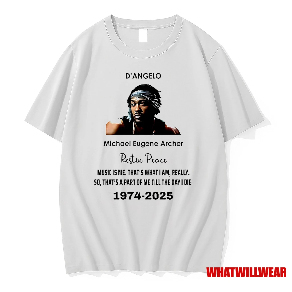 Rip Dangelo Michael Eugene Archer Music Is Me Thats What I Am 1974 2025 Shirts