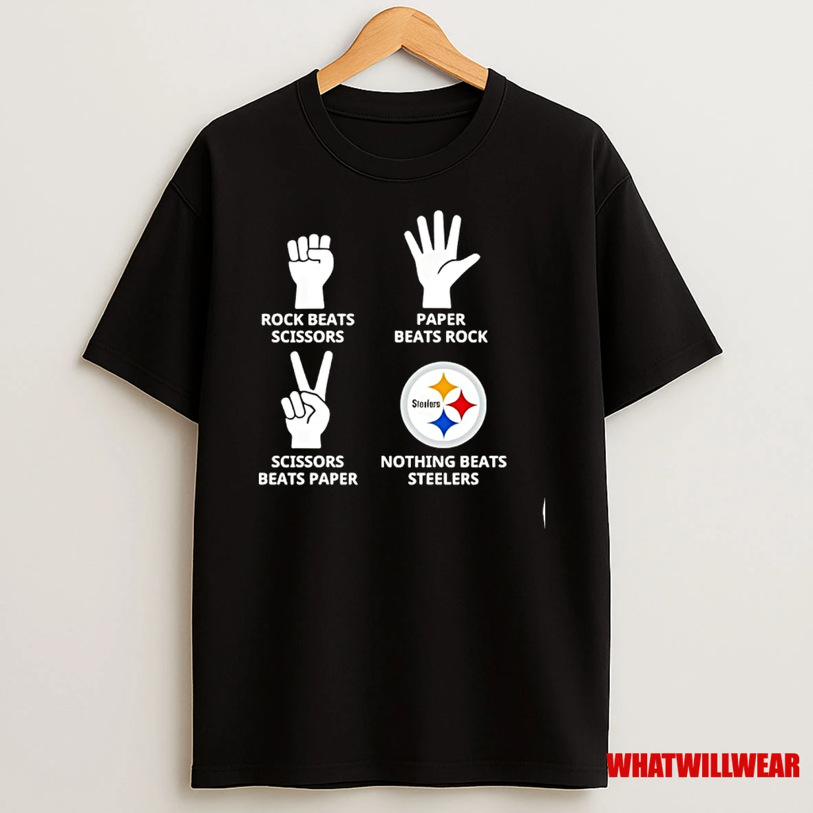 Rock Beats Scissors Paper Beats Rock Scissors Beats Paper Nothing Beats Steelers Pittsburgh Steelers Shirts