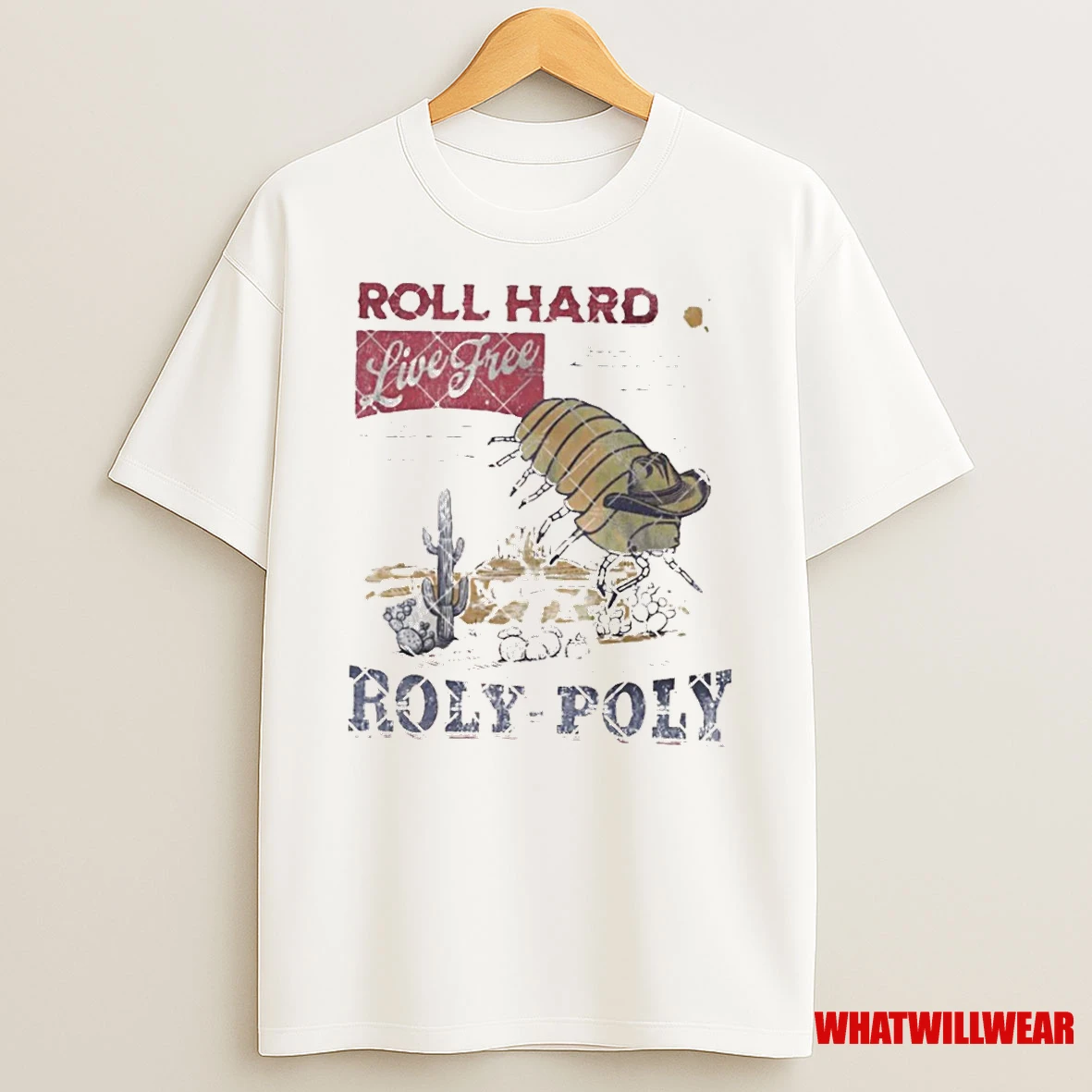 Roll Hard Live Free Roly Poly Shirts