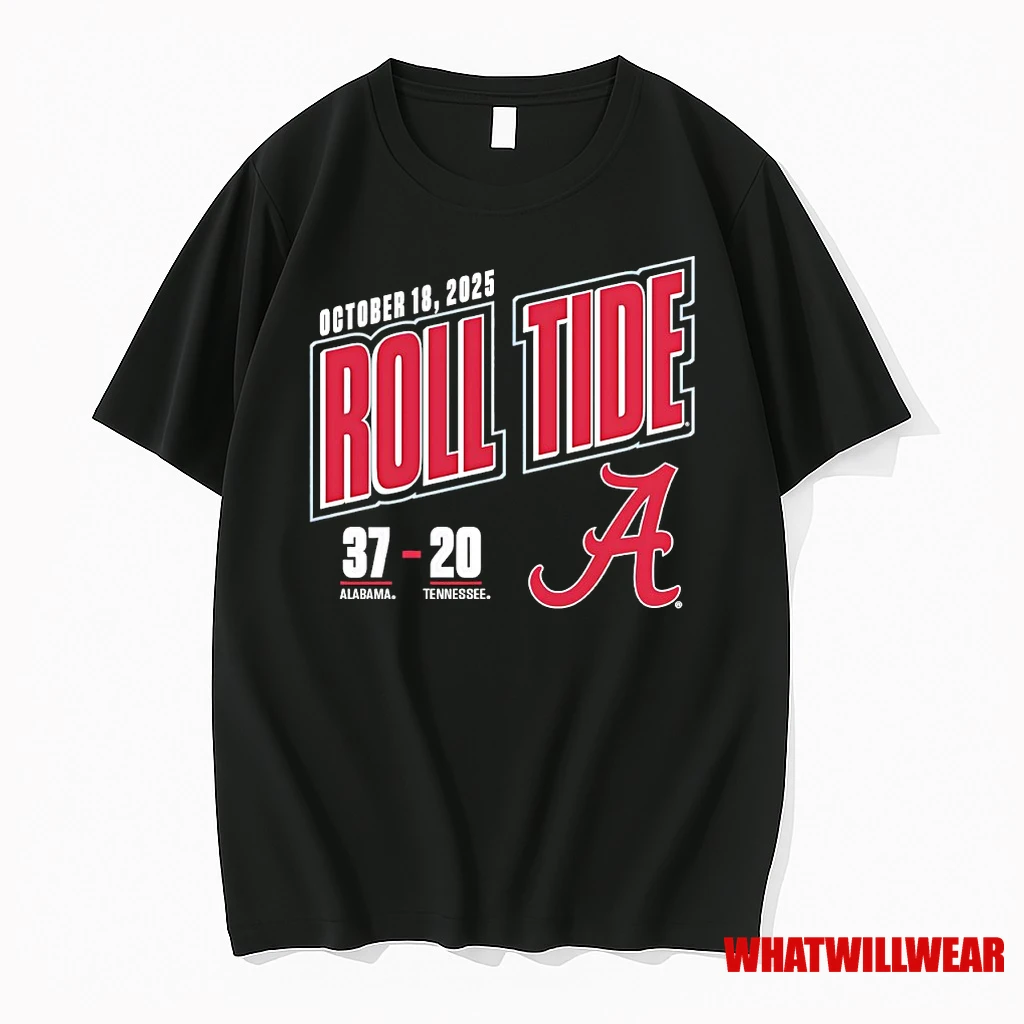 Roll Tide Score 37 20 Alabama Crimson Tide Vs Tennessee Volunteers 2025 Shirts