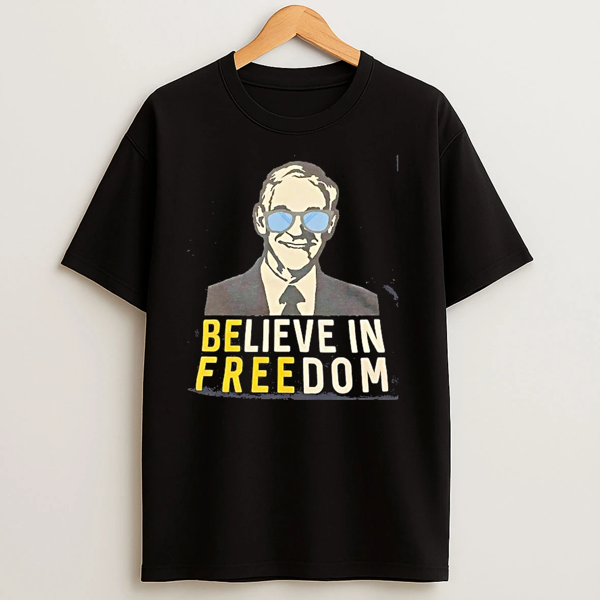 Ron Paul Be Free Believe In Freedom T Shirts