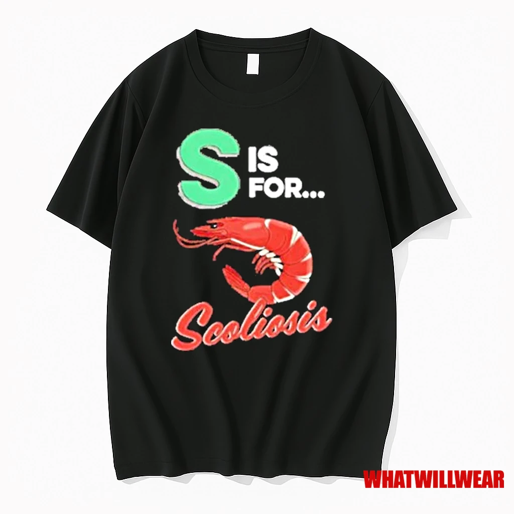 S Is For Scoliosis Shirts
