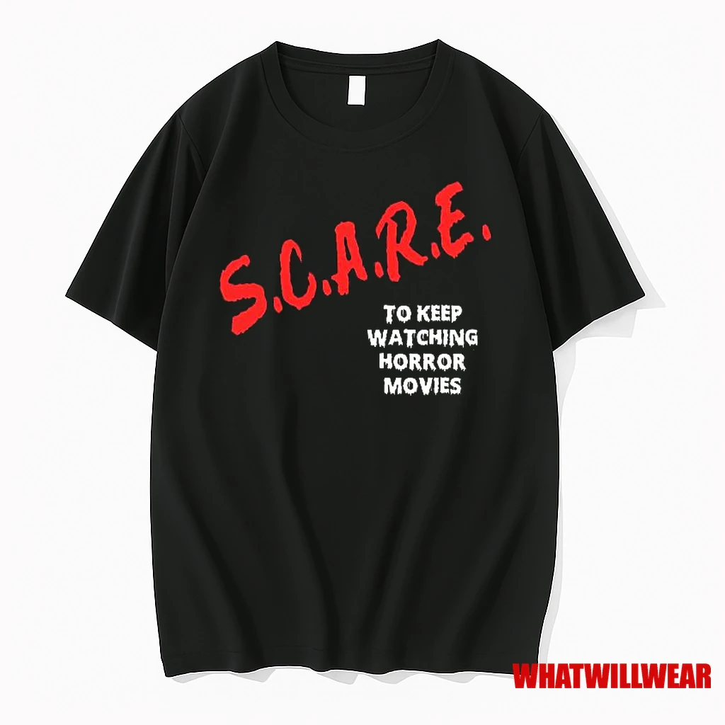 Scare To Keep Watching Horror Movies Shirts