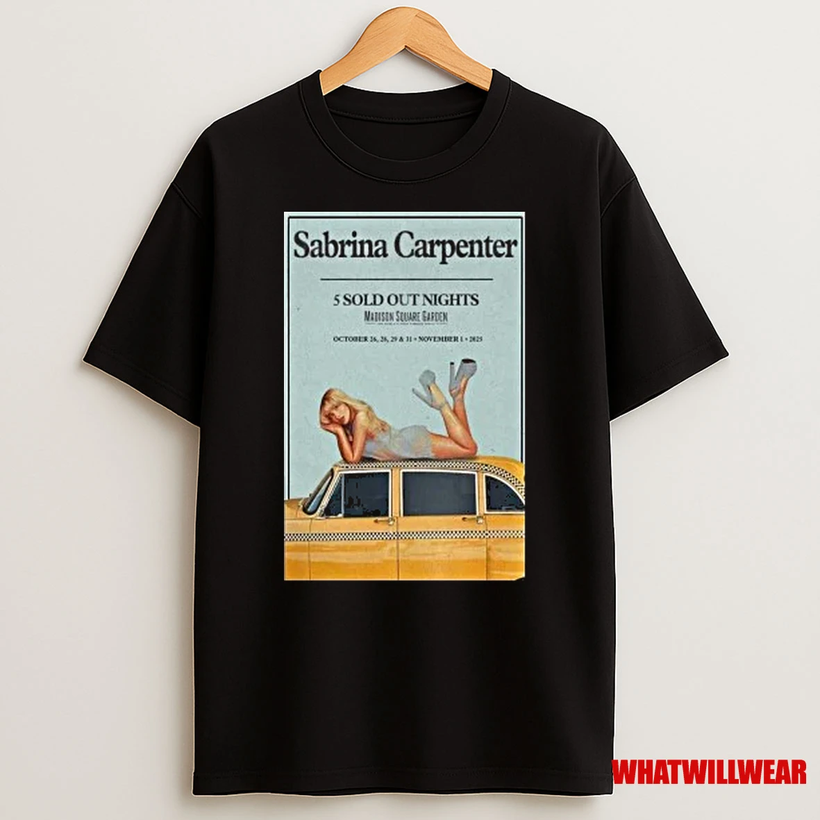 Sabrina Carpenter 5 Sold Out Night Madison Square Garden October 26 28 29 31 November 1 2025 Shirts