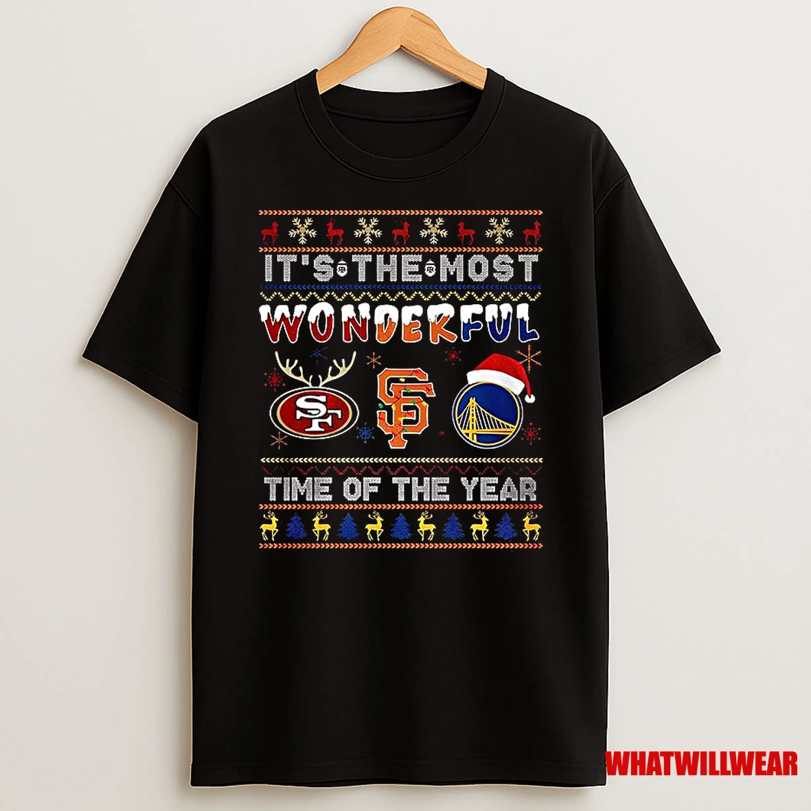 San Francisco 49ers San Francisco Giants And Golden State Warriors Its The Most Wonderful Ugly Christmas Shirts