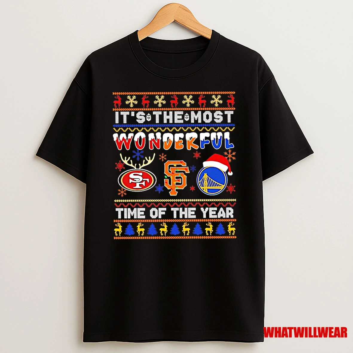 San Francisco 49ers San Francisco Giants Golden State Warriors Its The Most Wonderful Time Of The Year Christmas Shirts