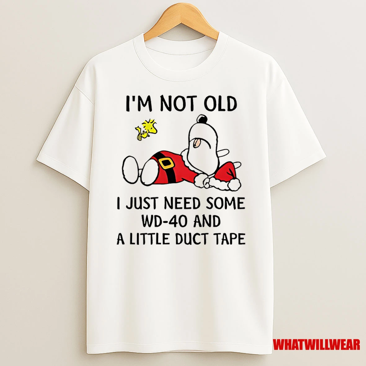 Santa Snoopy Im Not Old Just Need Some Wd 40 Shirts