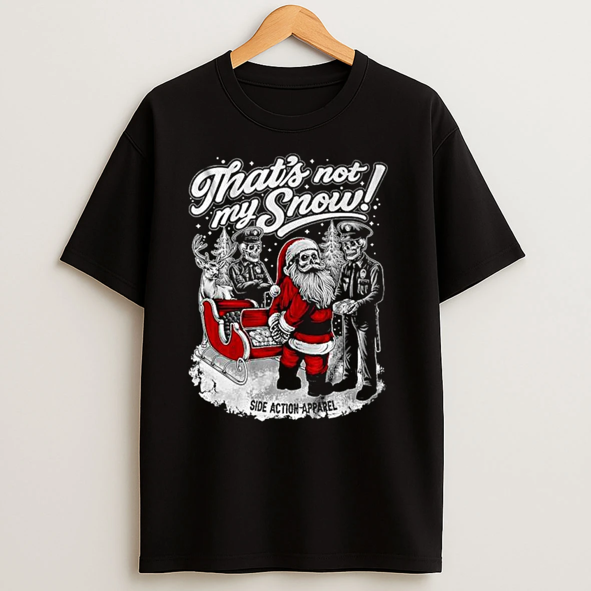 Santa Thats Not My Snow Ornaments T Shirts