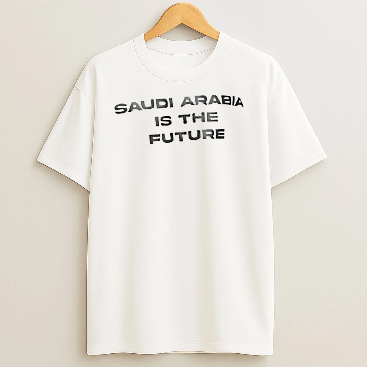 Saudi Arabia Is The Future T Shirts