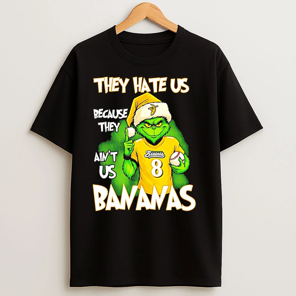 Savannah Bananas They Hate Us Because They Aint Us T Shirts