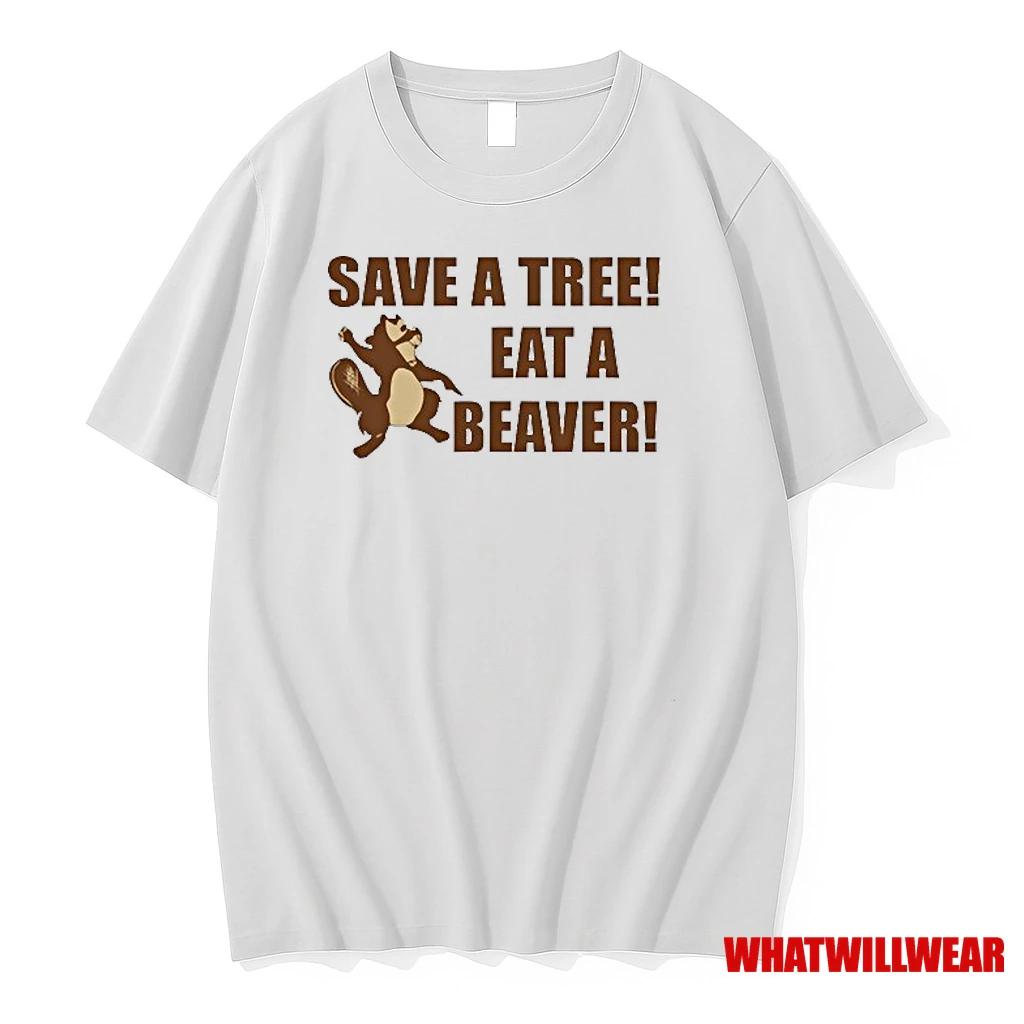 Save A Tree Eat A Beaver Squirrel Shirts