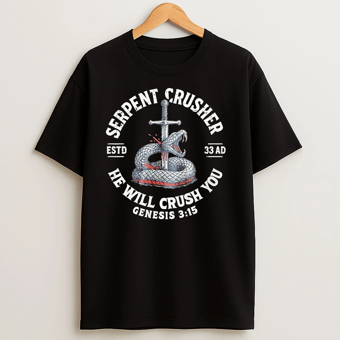 Serpent Crusher Estd 33 Ad He Will Crush You Genesis 3 15 T Shirts