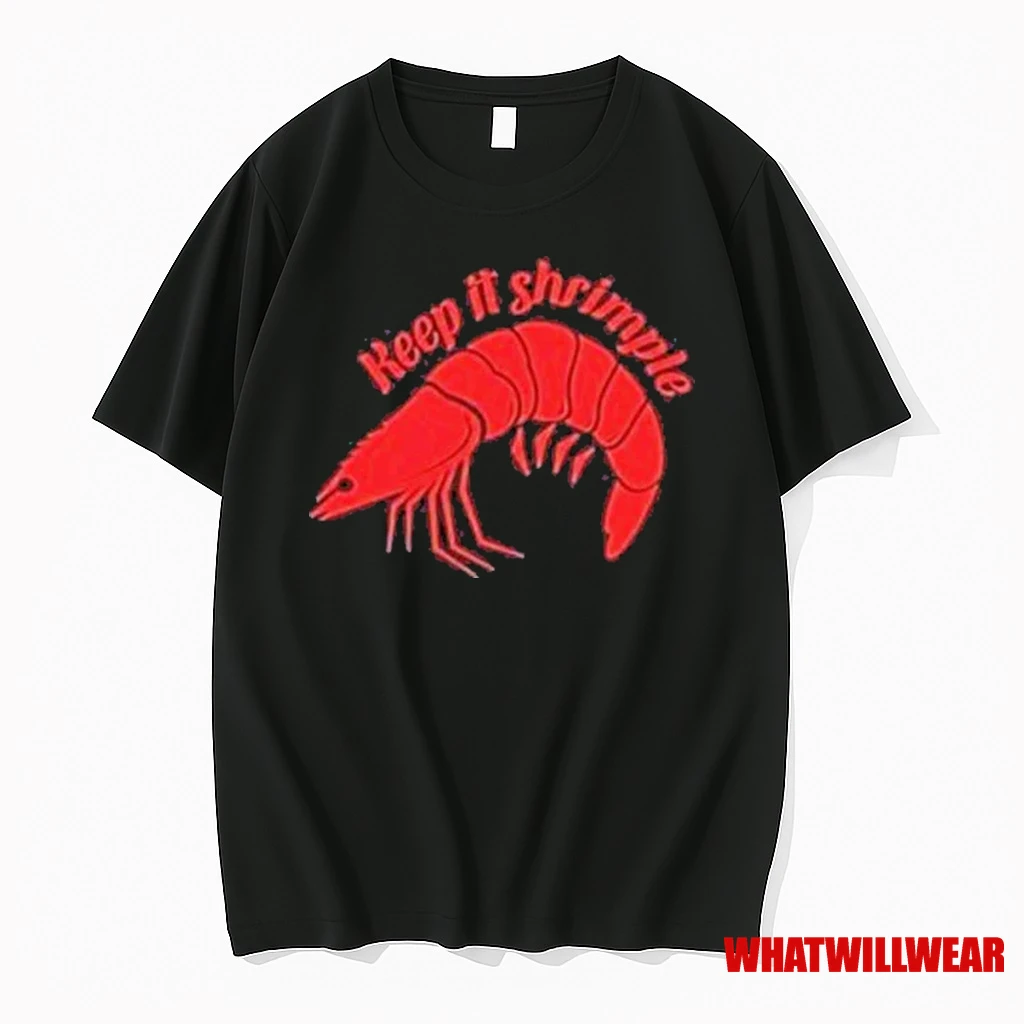 Shrimp Keep It Shrimple Shirts