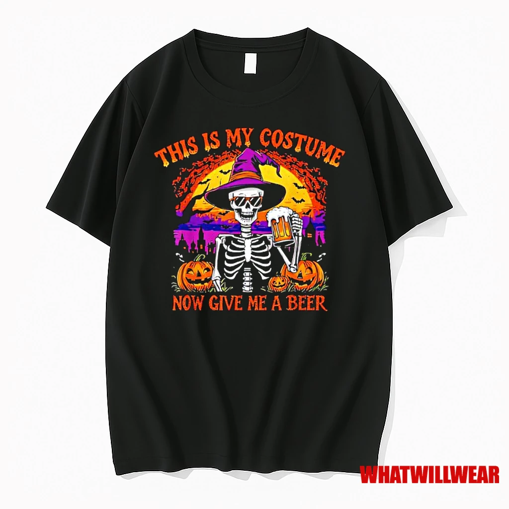 Skeleton Halloween This Is My Costume Now Give Me A Beer Shirts