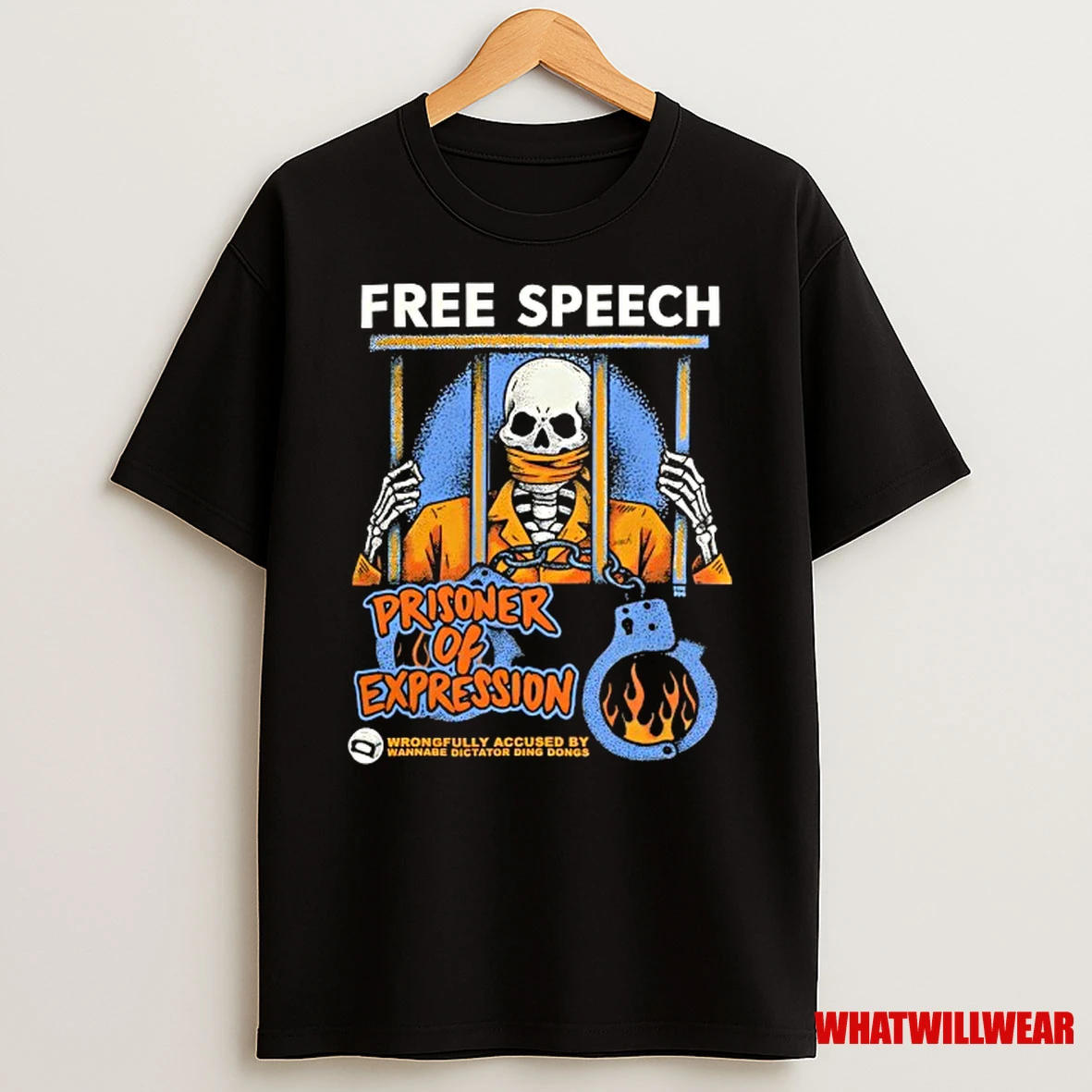 Skeleton Prisoner Of Expression Free Speech Wrongfully Accused By Wannabe Dictator Ding Dongs Shirts