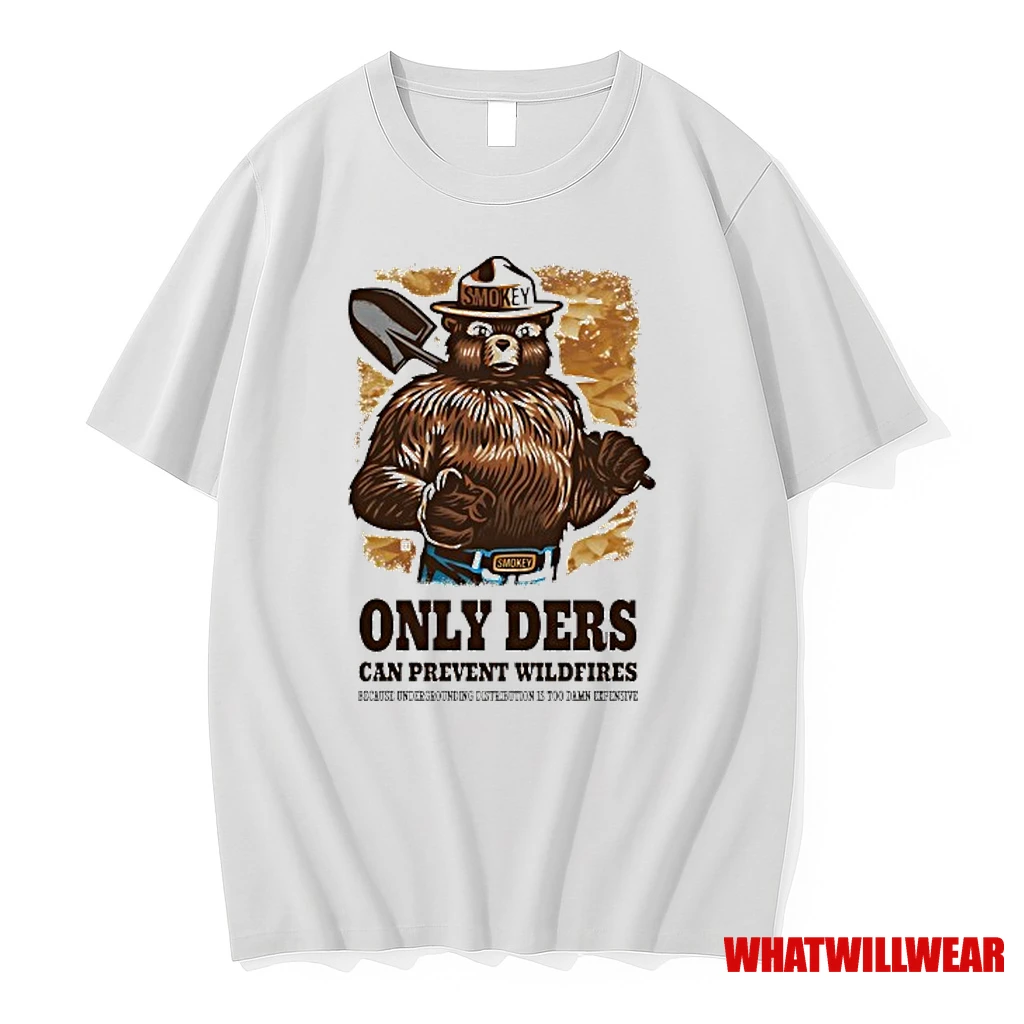 Smokey Bear Only Ders Can Prevent Wildfires Because Undergrounding Distribution Is Too Damn Expensive Shirts