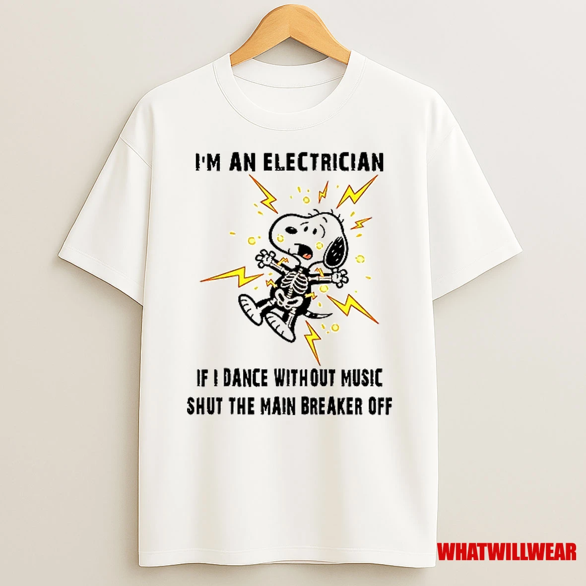 Snoopy Im An Electrician If I Dance With Out Music Shit The Main Breaker Off Shirts