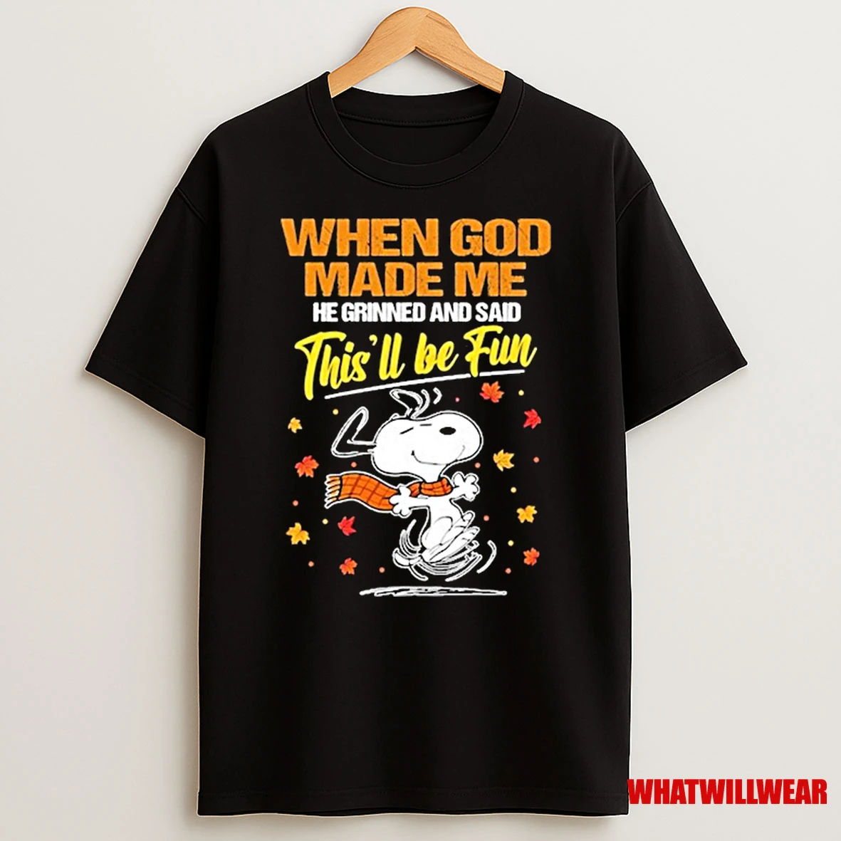 Snoopy The Peanuts When God Made Me He Grinned And Said Thisll Be Fun Halloween Shirts