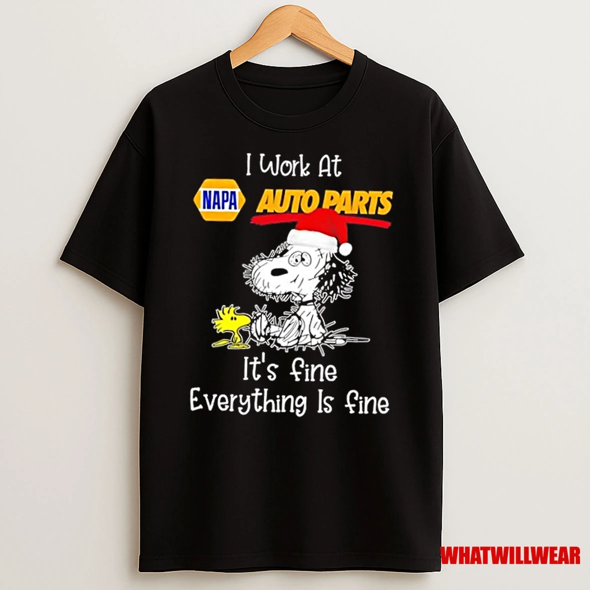 Snoopy And Woodstock I Work At Napa Auto Parts Its Fine Everything Is Fine Shirts