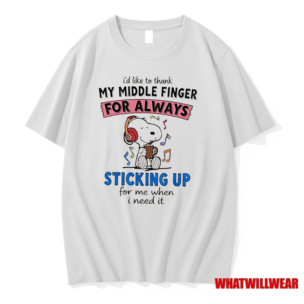 Snoopy Id Like To Thank My Middle Finger For Always Sticking Up For Me When I Need It Shirts