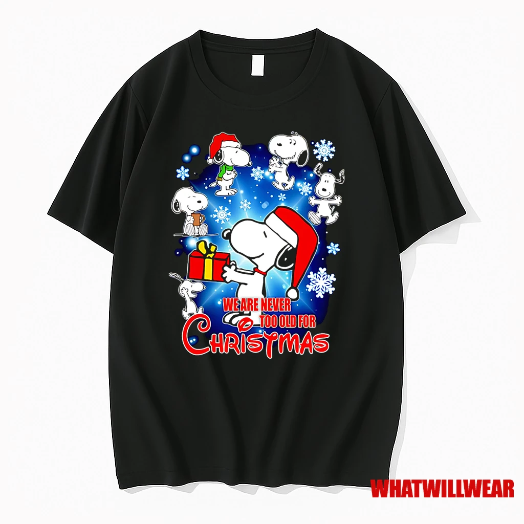 Snoopy We Are Never Tool Old For Christmas Shirts