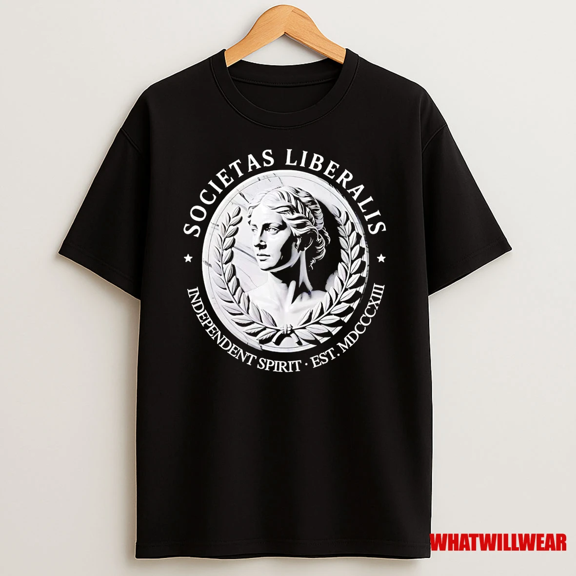Societas Liberalis Independent Spirit Est Mdcccxiii Shirts