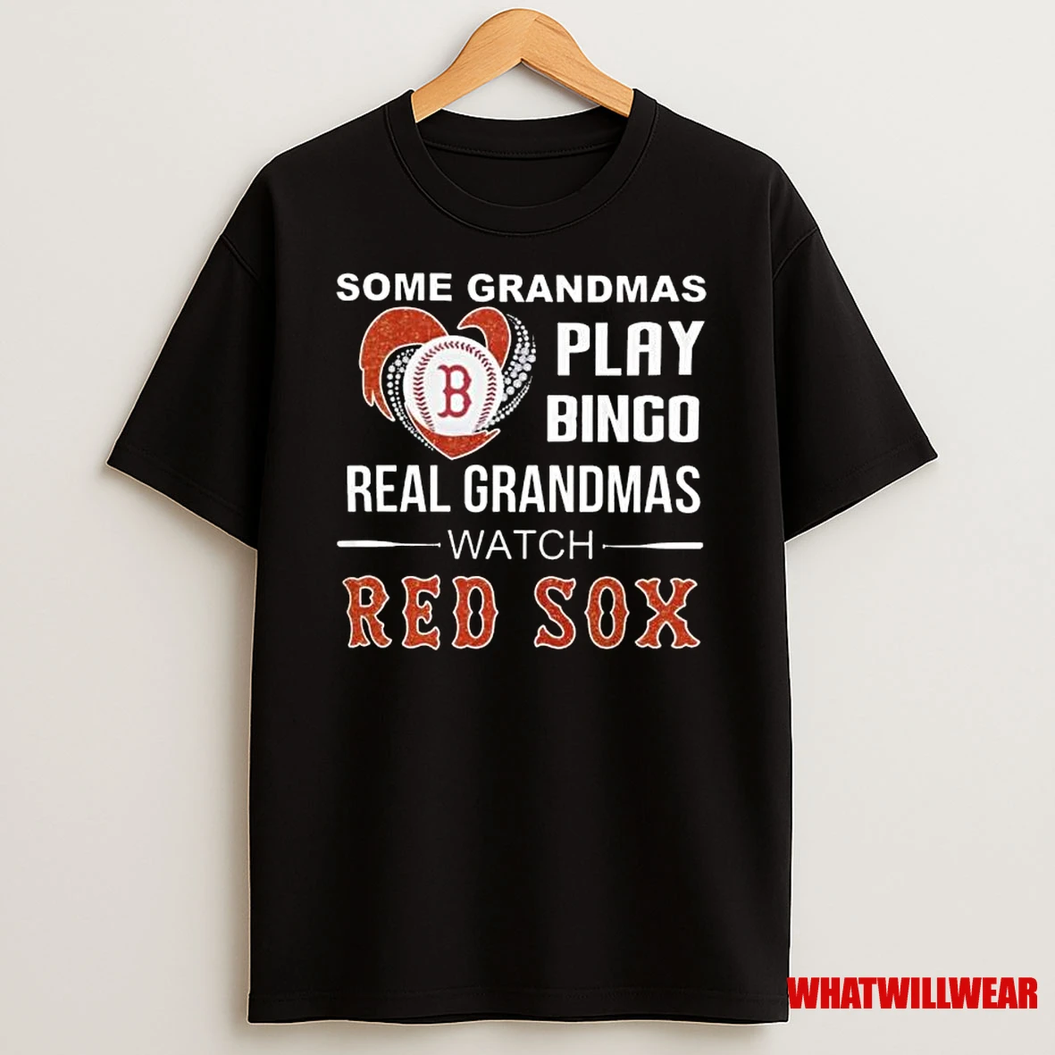 Some Grandmas Play Bingo Real Grandmas Watch Boston Red Sox 2025 Shirts