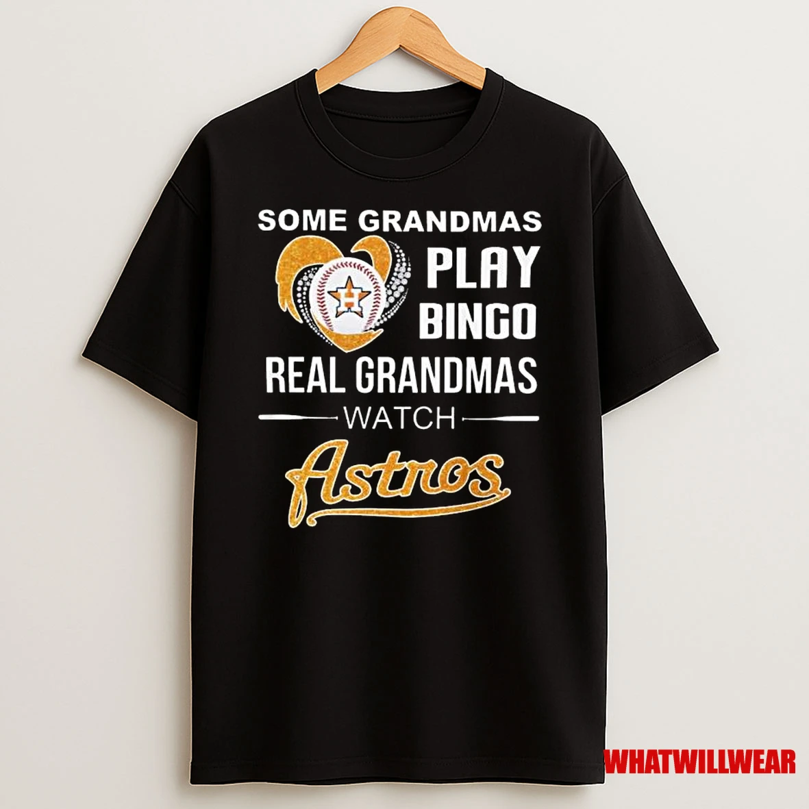 Some Grandmas Play Bingo Real Grandmas Watch Houston Astros 2025 Shirts