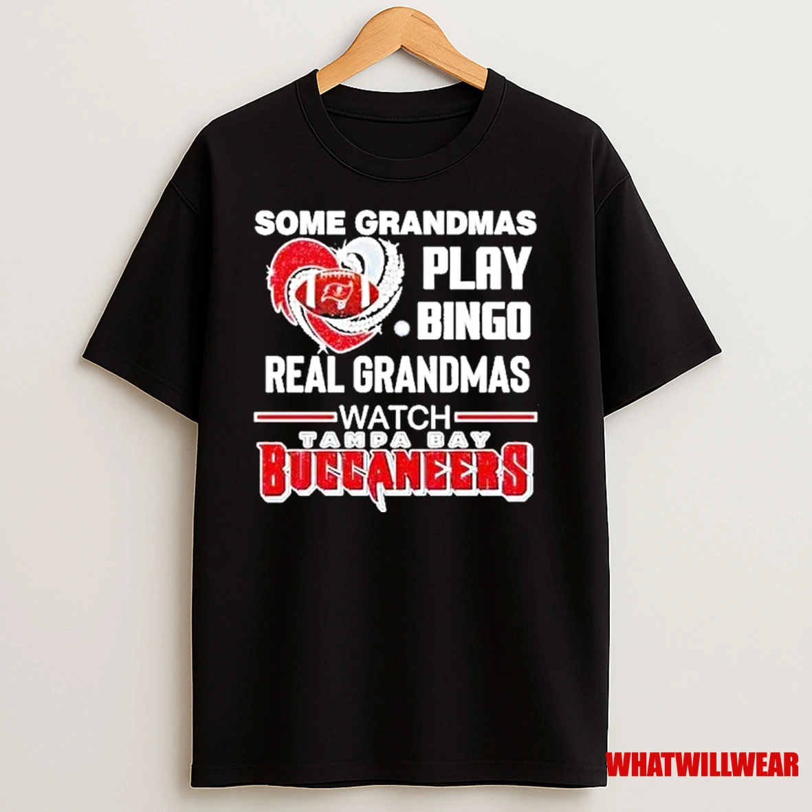 Some Grandmas Play Bingo Real Grandmas Watch Tampa Bay Buccaneers Shirts