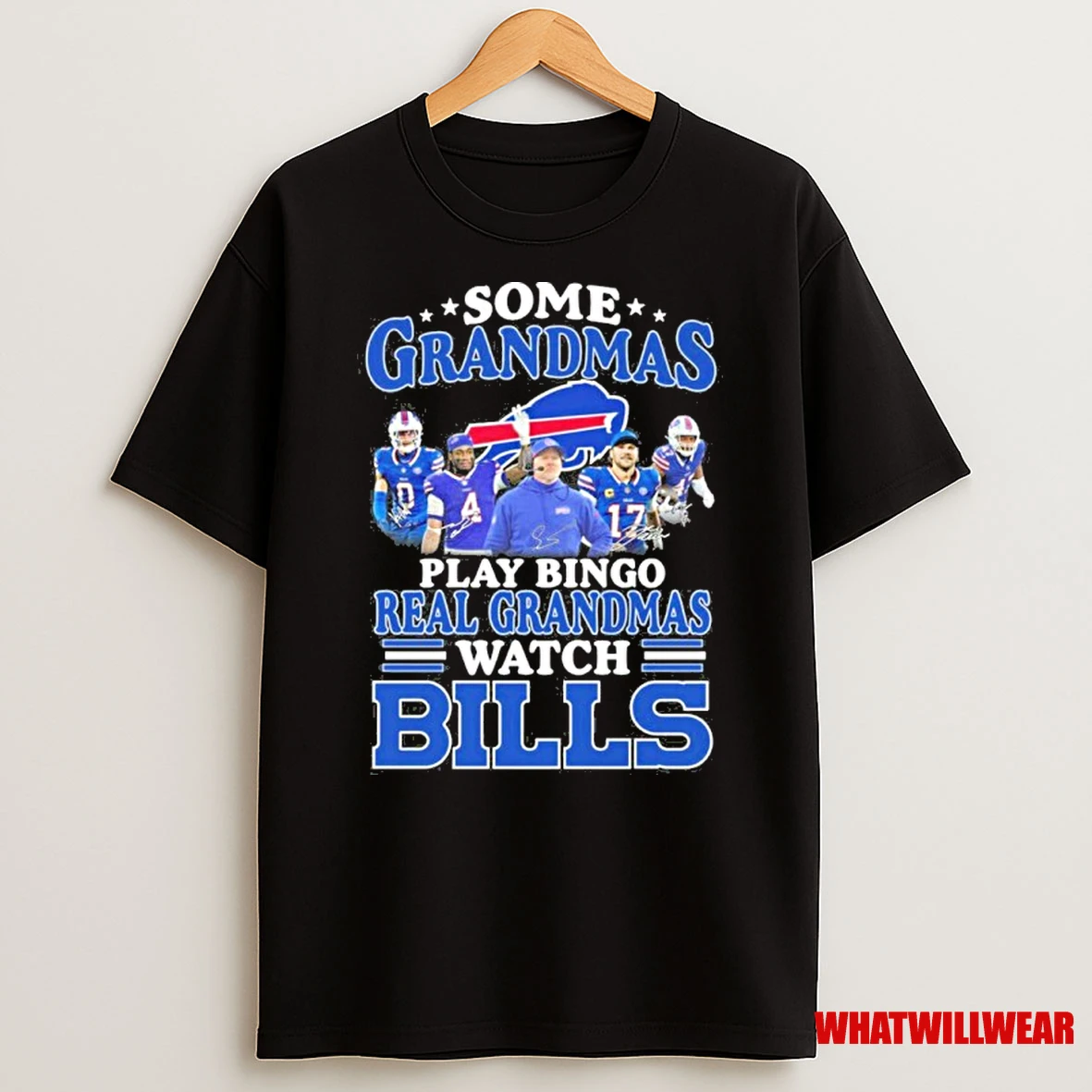 Some Grandmas Team Play Bingo Real Grandmas Watch Bills Shirts
