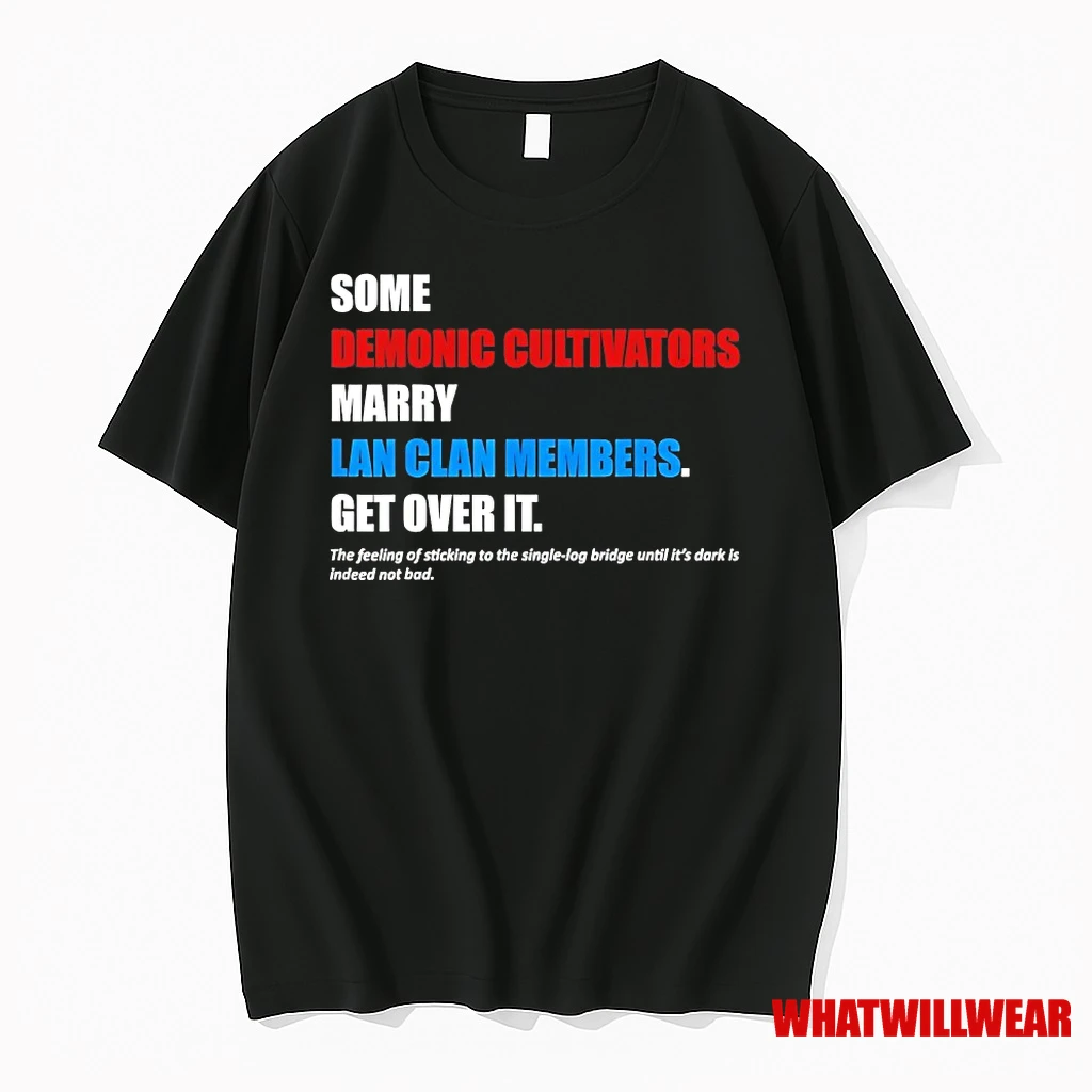 Some Demonic Cultivators Marry Lan Clan Members Get Over It Shirts