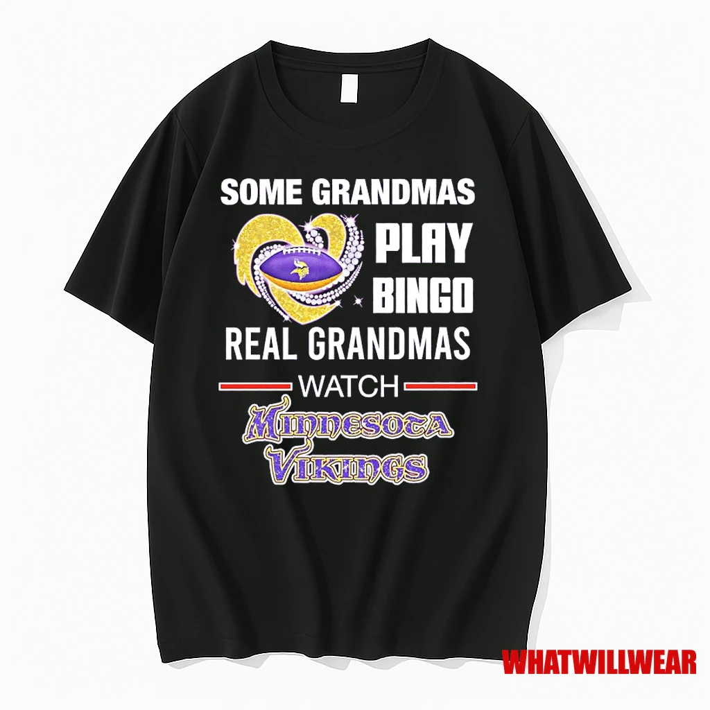 Some Grandmas Play Bingo Real Grandmas Watch Minnesota Vikings Diamond Heart Shirts