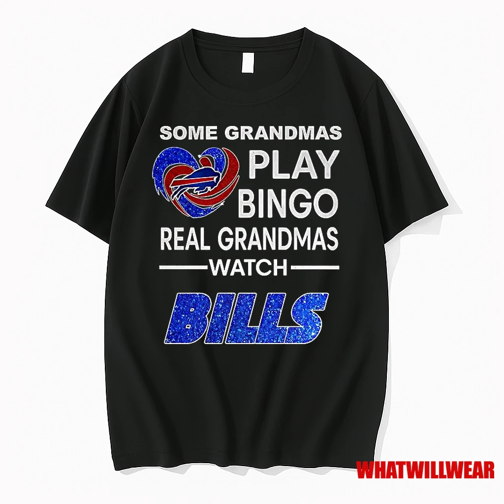 Some Grandmas Play Bingo Real Grandmas Watch Buffalo Bills Football Diamond Heart Shirts