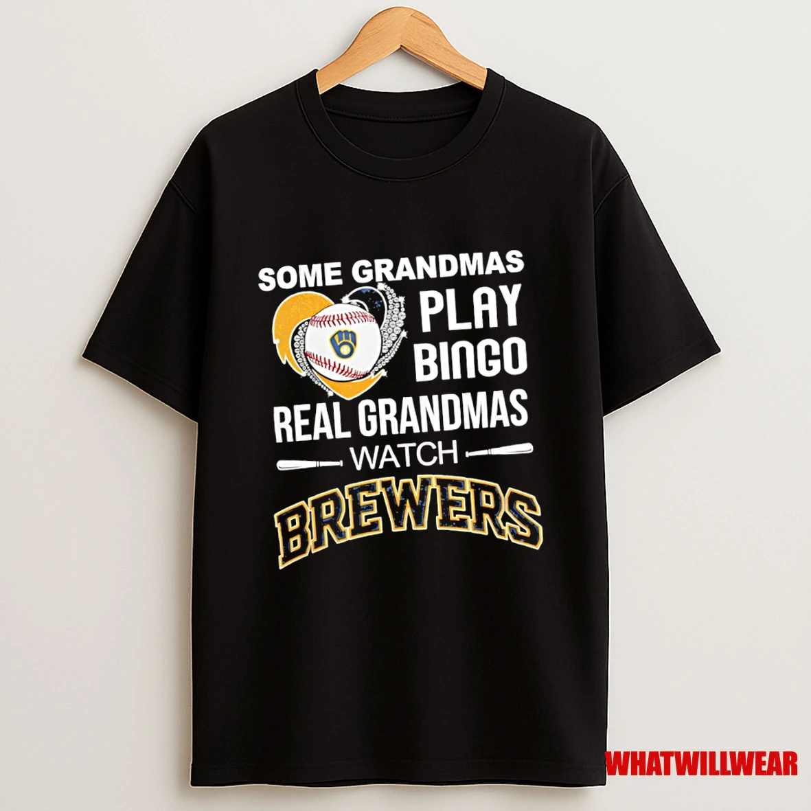 Some Grandmas Play Bingo Real Grandmas Watch Milwaukee Brewers Shirts