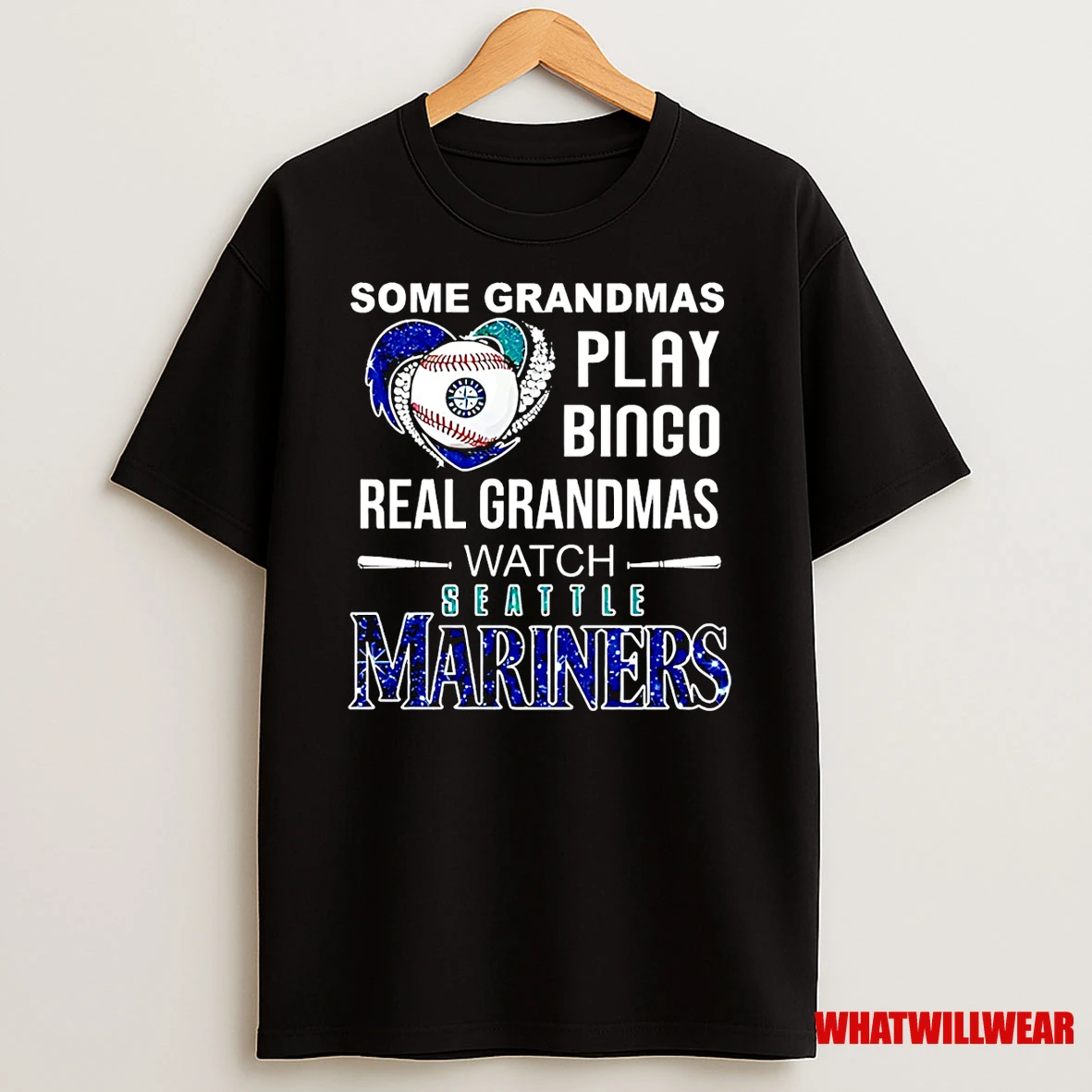 Some Grandmas Play Bingo Real Grandmas Watch Seattle Mariners Mlb Shirts