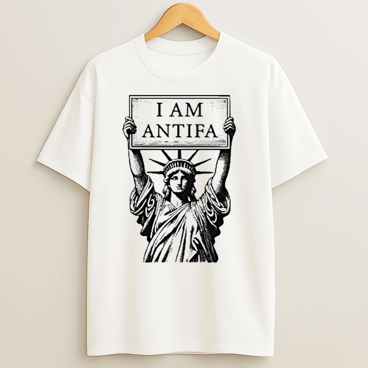 Statue Of Liberty I Am Antifa T Shirts