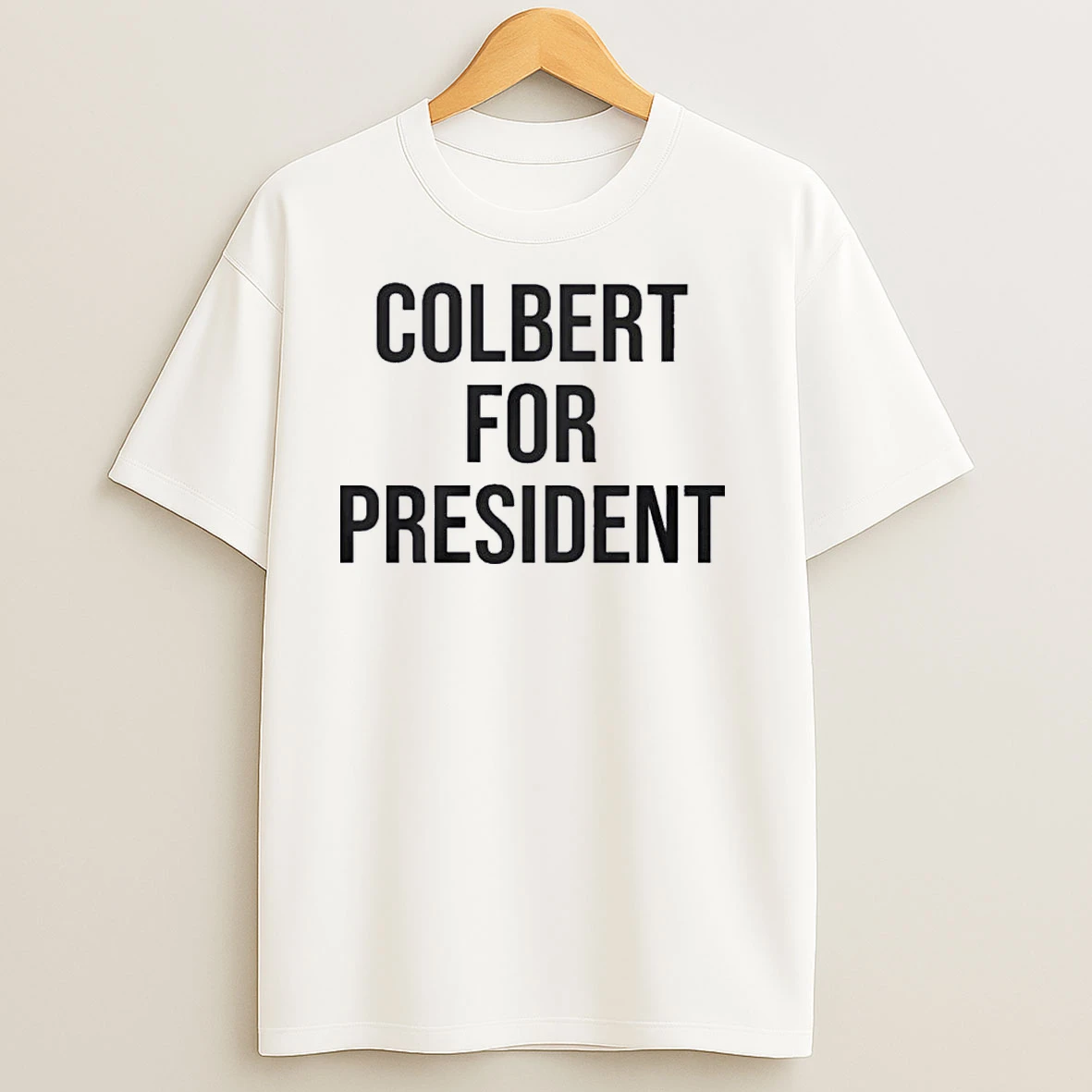 Stephen Colbert For President T Shirts