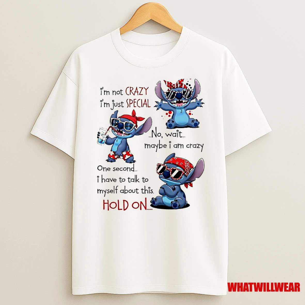 Stitch Im Not Crazy Im Just Special No Wait Maybe I Am Crazy Shirts