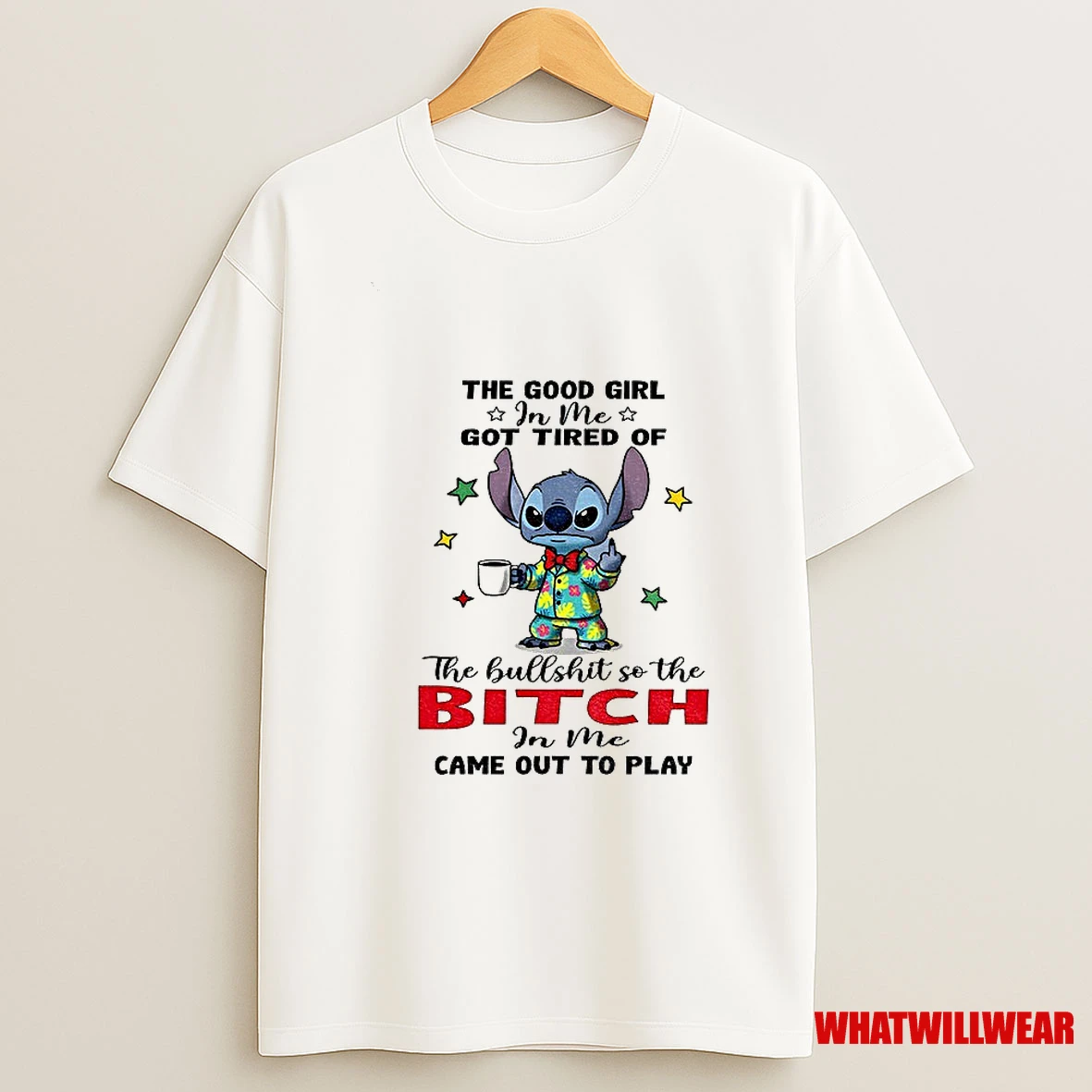 Stitch Middle Finger The Good Girl In Me Got Tired Of The Bullshit So The Bitch In Me Shirts