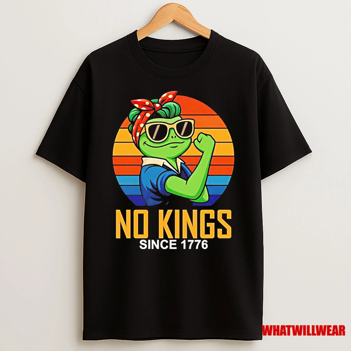 Strong Frog No Kings Since 1776 Shirts