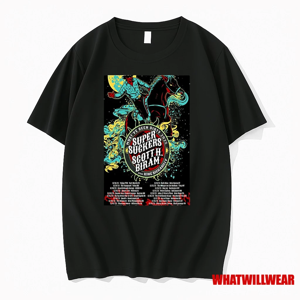 Supersuckers Scott H Biram Mustve Been Dirty 2025 Shirts