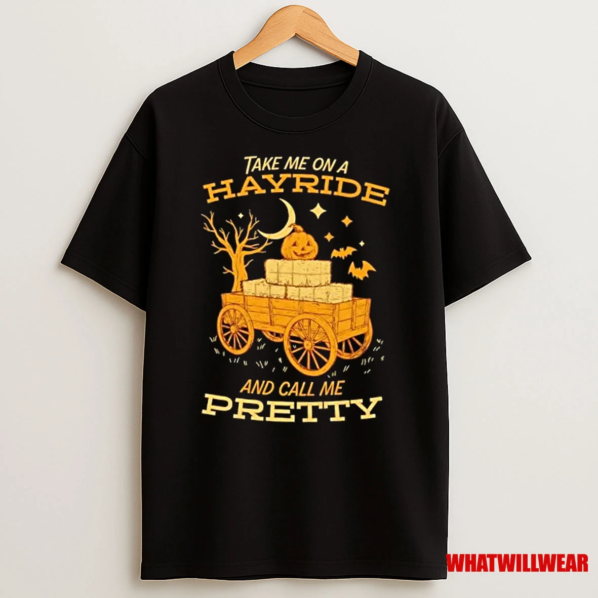 Take Me On A Hayride And Call Me Pretty Halloween Shirts