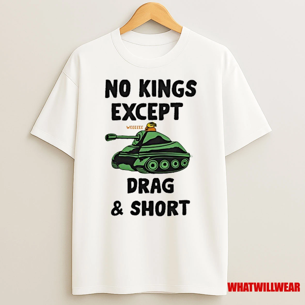 Tank Weeeeee No Kings Except Drag And Short Shirts