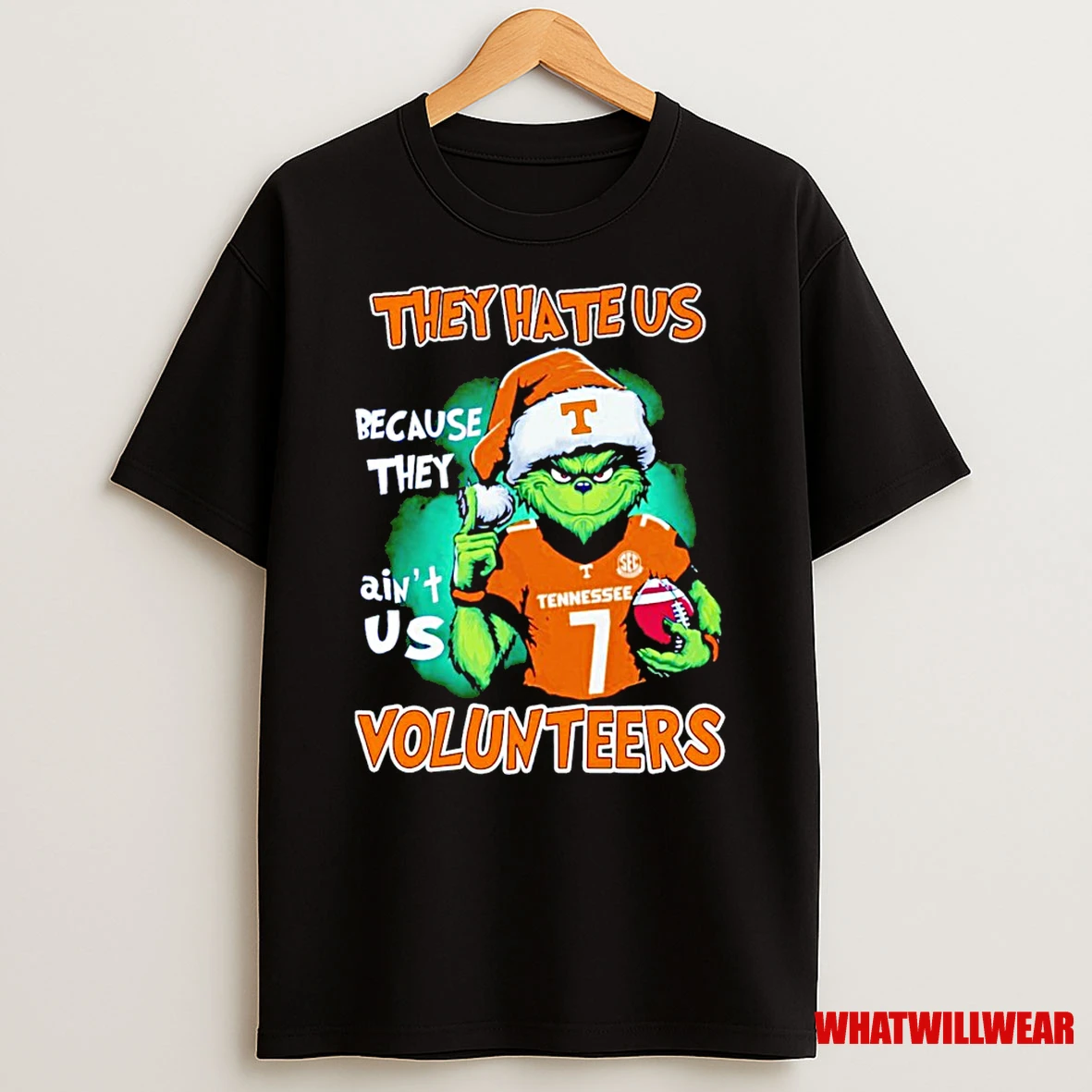 Tennessee Volunteers Football The Grinch They Hate Us Because They Aint Us Volunteers Christmas Shirts