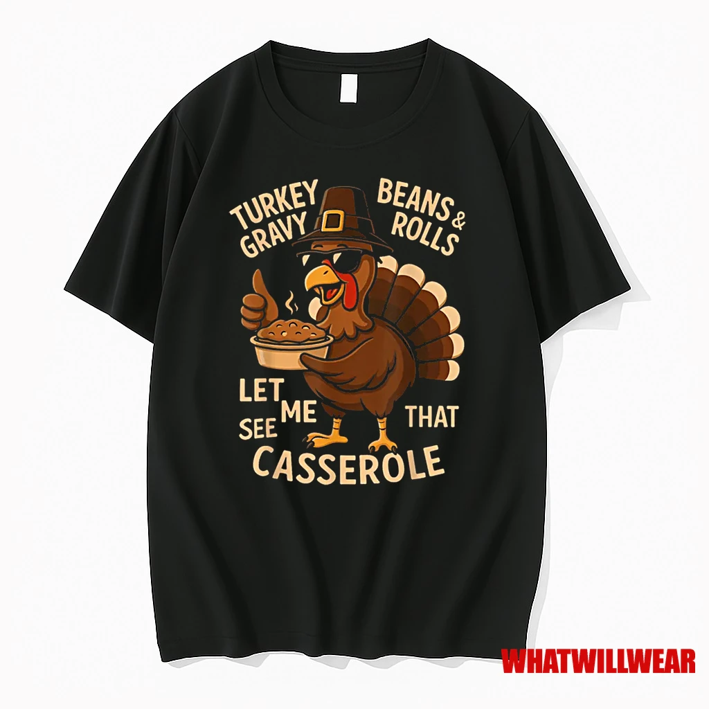 Thanksgiving Turkey Gravy Beans And Rolls Casserole Shirts